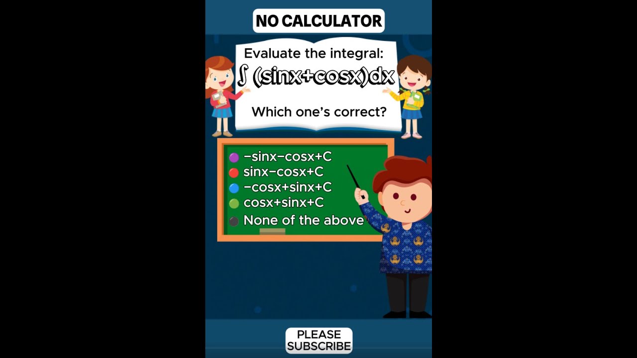 Solving the Integral of Sin(x) + Cos(x): An Easy Guide
