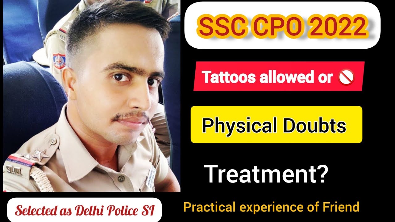 SSC CPO Medical | ssc cpo tattoo rules in india | Tattoo rules in india