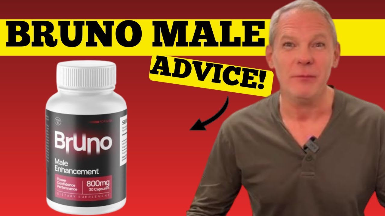 BRUNO MALE ENHANCEMENT SUPPLEMENT REVIEW – WHY MEN ARE ADDING THIS FORMULA TO THEIR ROUTINE