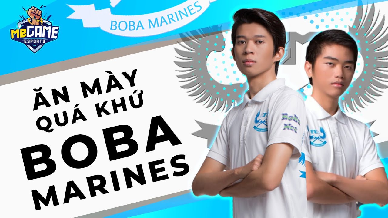 Ăn Mày Quá Khứ: BOBA MARINES 2015 - QTV, Archie, Optimus, Junie...| meGAME eSports