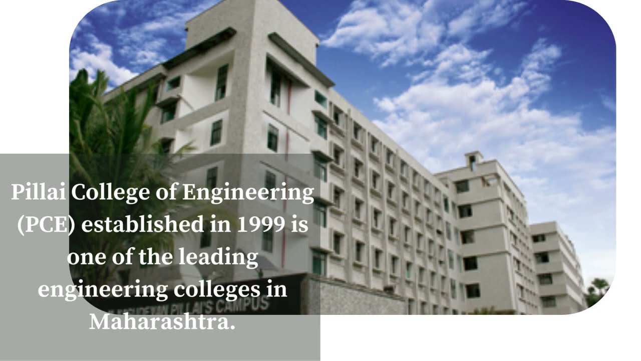 Why Pillai College of Engineering is the Perfect Choice for Your Career in Technology | PCE