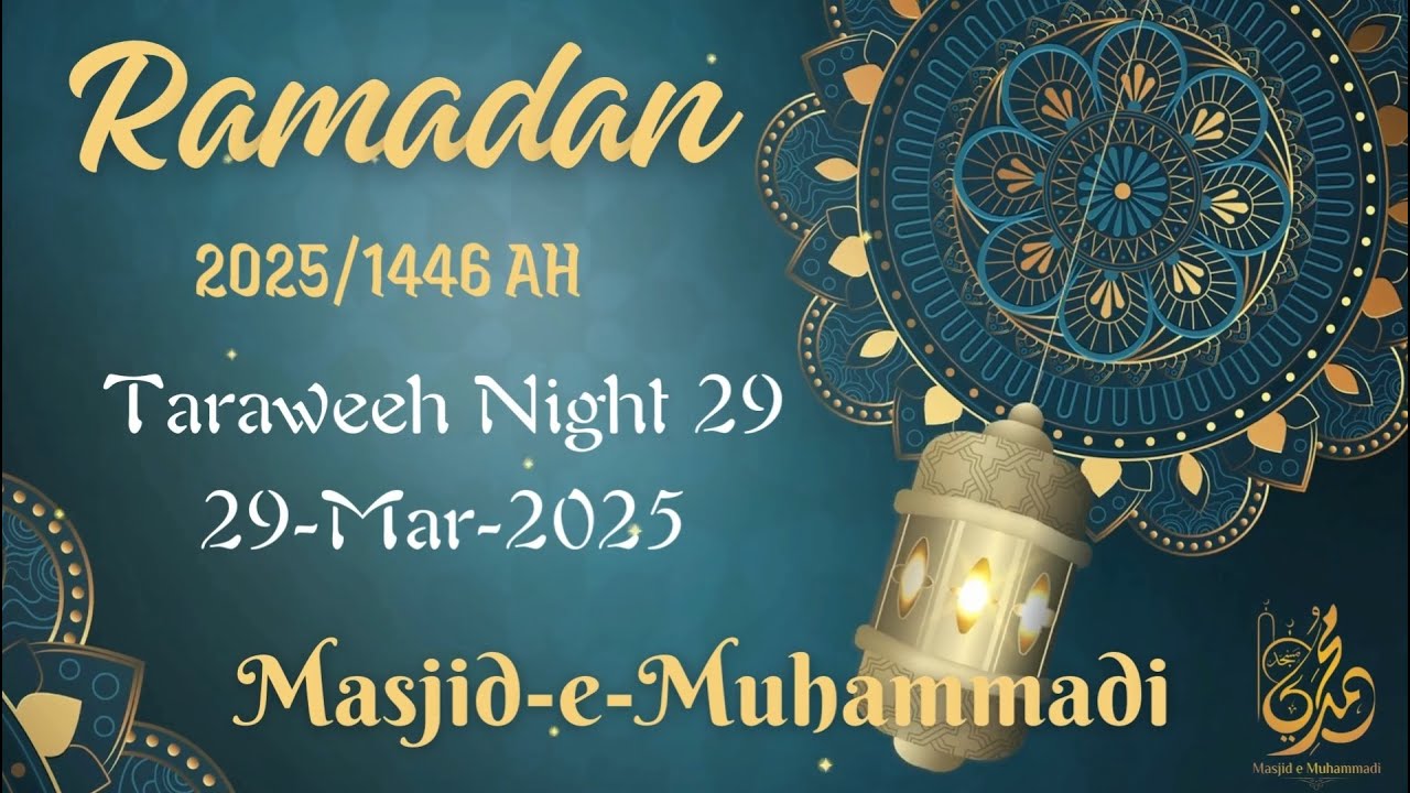 #Ramadan2025 #TaraweehNight29 | 29-Mar-25 | Shaikh Mohammad Hamid Madani Hafidahullah #quran #tafsir