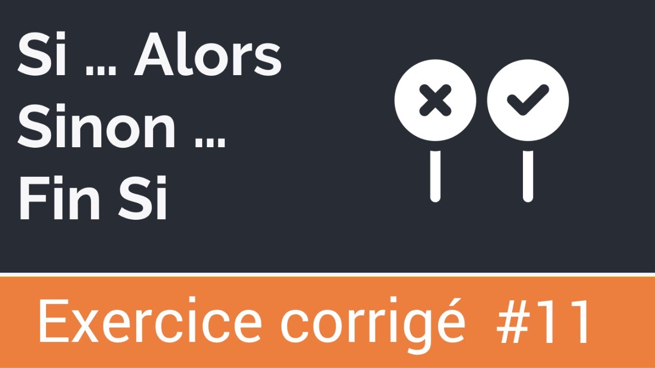 Exercice corrigé #11 : Algorithme qui retourne si deux nombres ont le même signe ou non