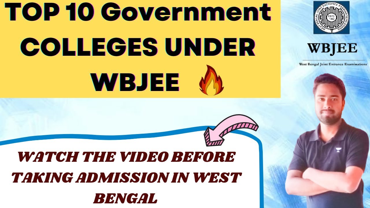 TOP Government COLLEGES UNDER WBJEE| TOP 10 Government COLLEGES IN WEST BENGAL| #Wbjee 2022#WBJEE