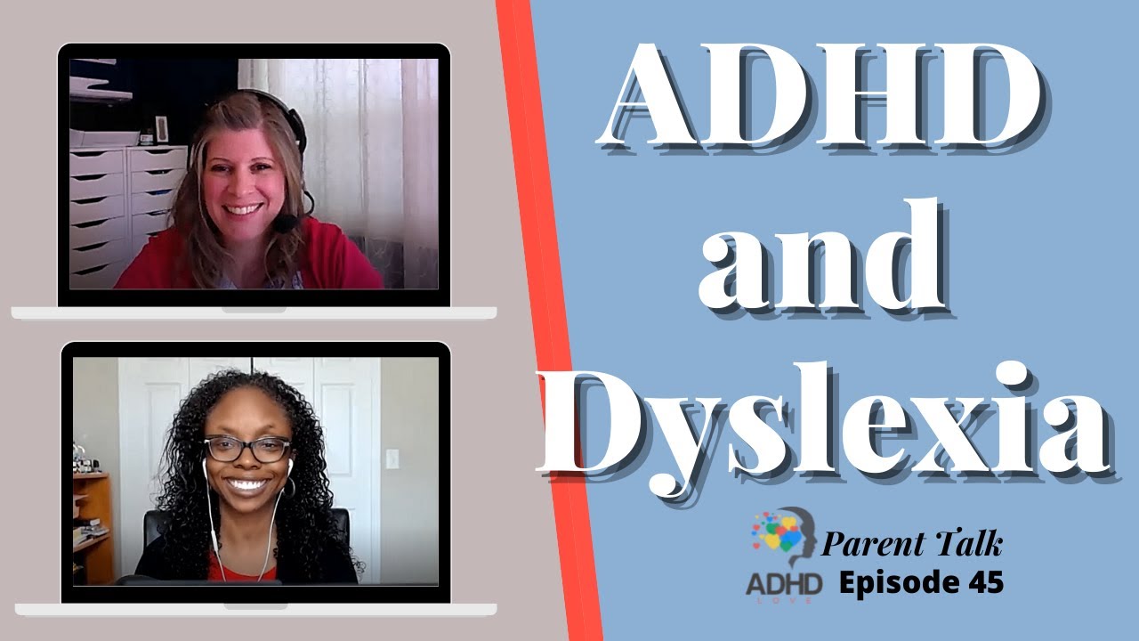 ADHD and Dyslexia | ADHD Parenting | ADHD Adult