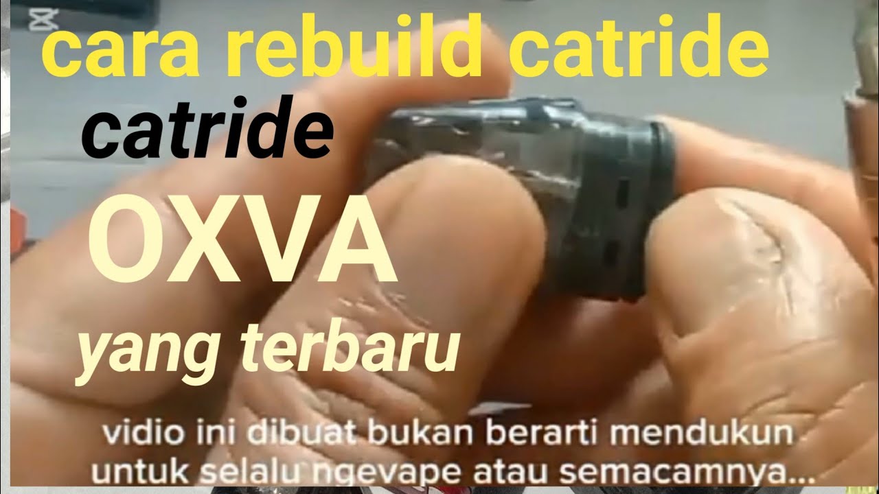 cara rebuild catride oxva,dengan mudah dirumah tanpa beli baru lagi