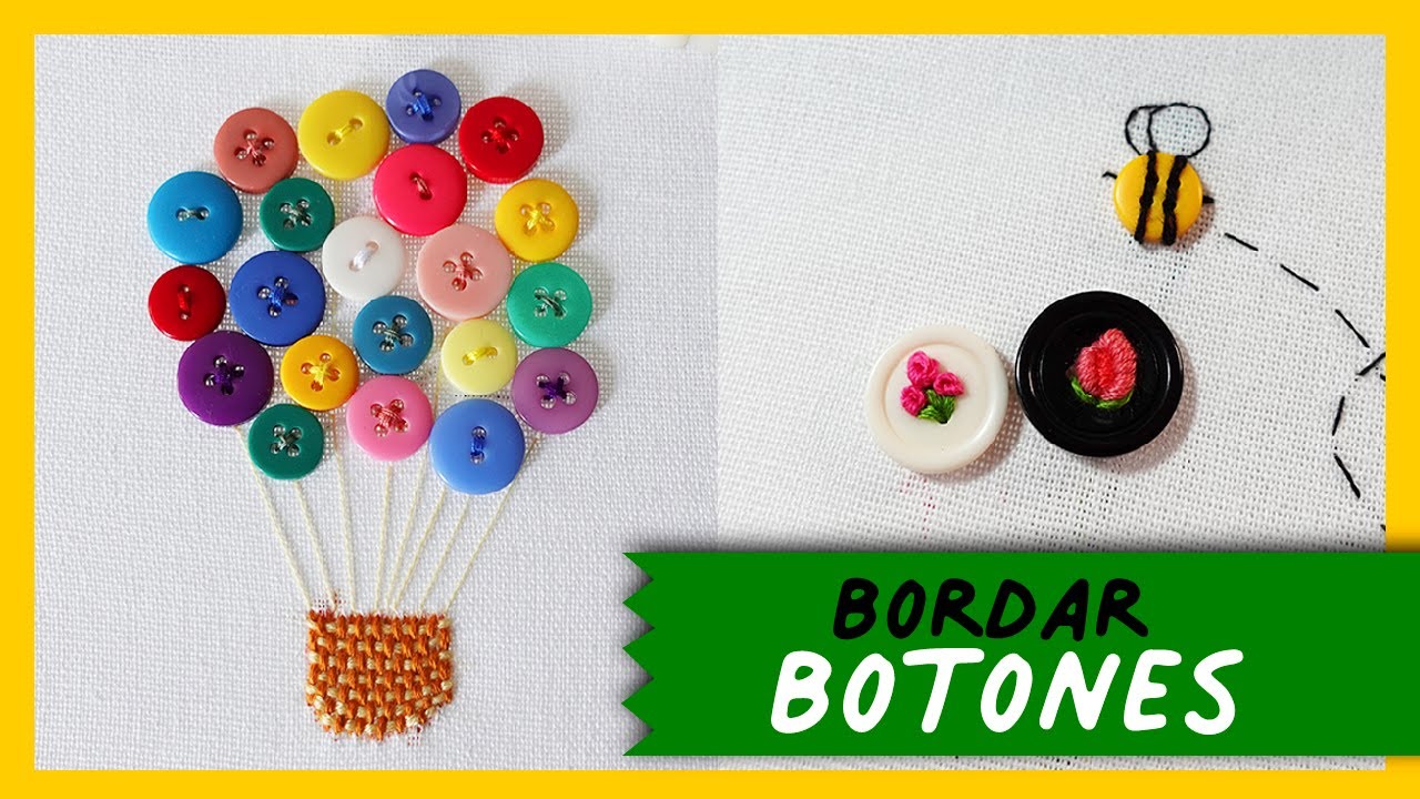 Cómo BORDAR con BOTONES 🧵 3 IDEAS para Bordar A Mano | PRINCIPIANTES