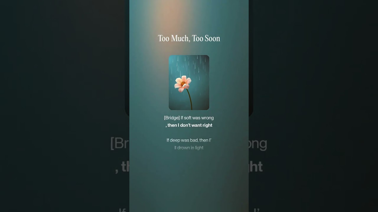 Too Much, Too Soon &ndash; A Soulful Question (Original Emotional Ballad)