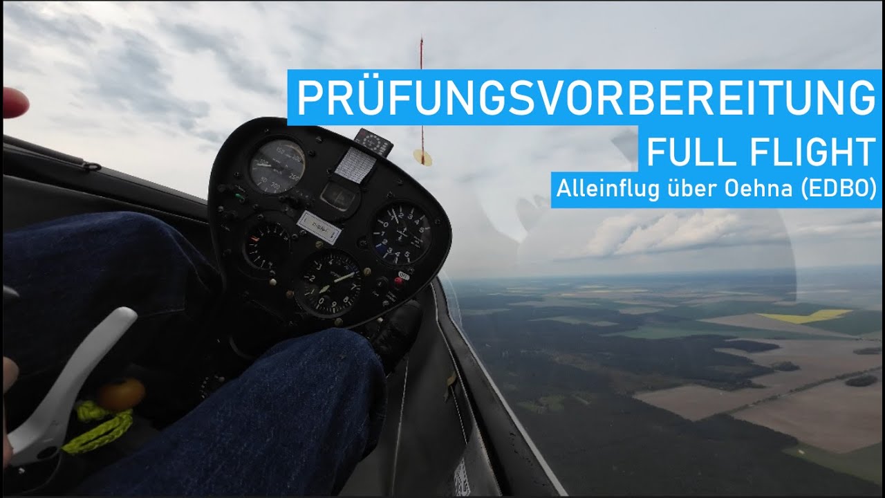 Glider | Soaring | Segelfliegen: PRÜFUNGSVORBEREITUNG | Oehna | EDBO | FULL FLIGHT