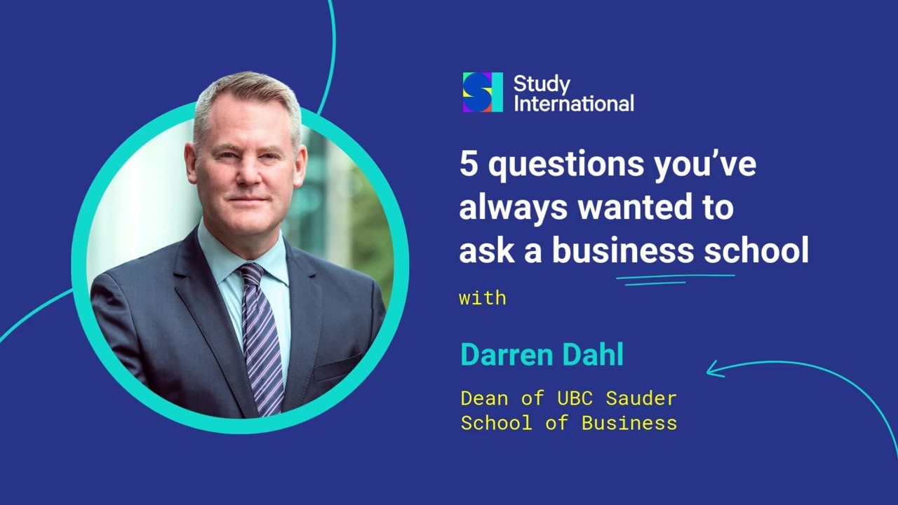 UBC Sauder School of Business: 5 Questions You've Always Wanted to Ask a Business School