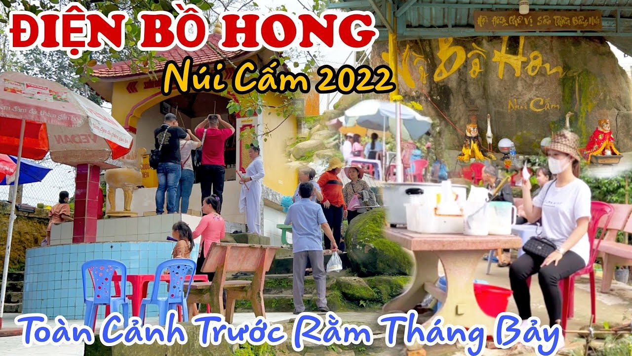Toàn Cảnh ĐIỆN BỒ HONG - Nơi Cao Nhất Trên Đỉnh NÚI CẤM, AN GIANG Trước Ngày Rằm Tháng 7 | KPVL