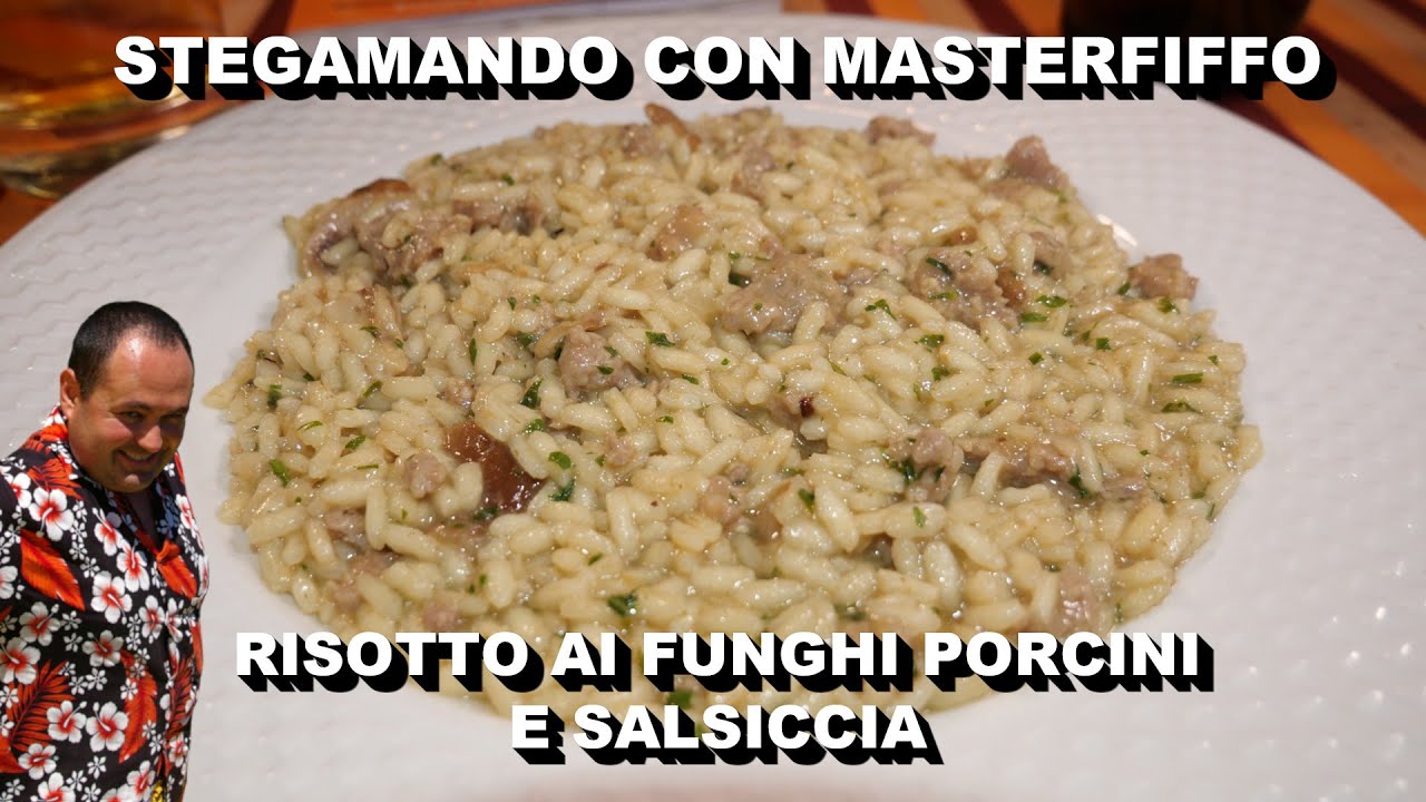 RISOTTO FUNGHI E SALSICCIA