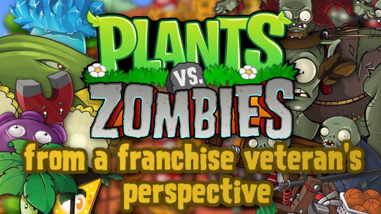 Plants VS Zombies 1: From a Veteran's Perspective