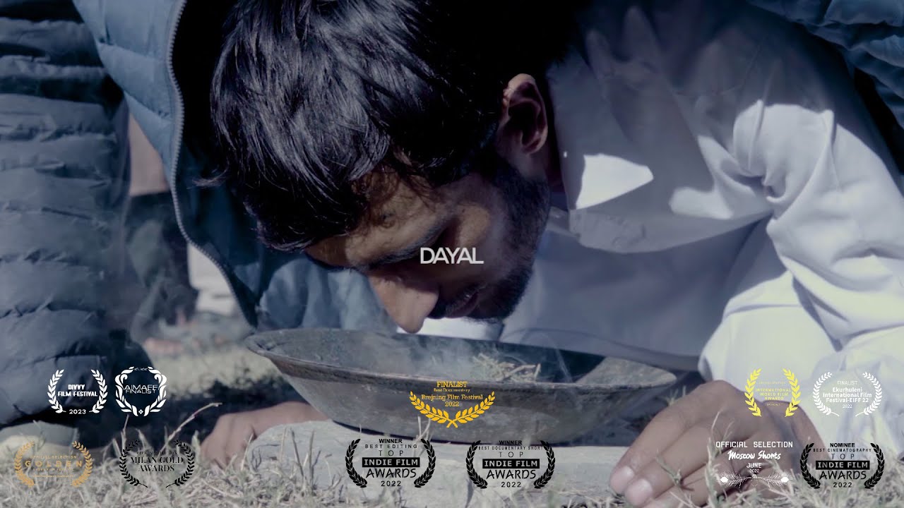 Dayal - Among the Spirits | Award Winning Documentary | Documentary on Shamanism in Gilgit Pakistan