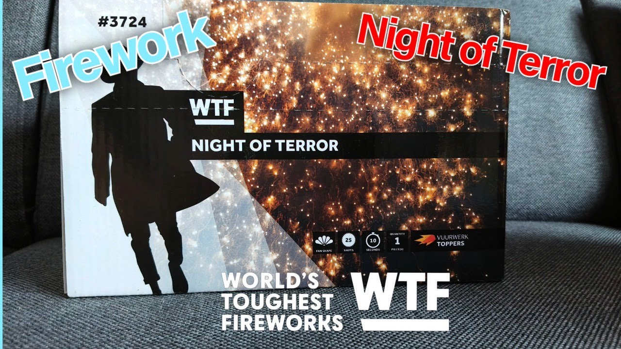 WTF Night of Terror WTF Fireworks
