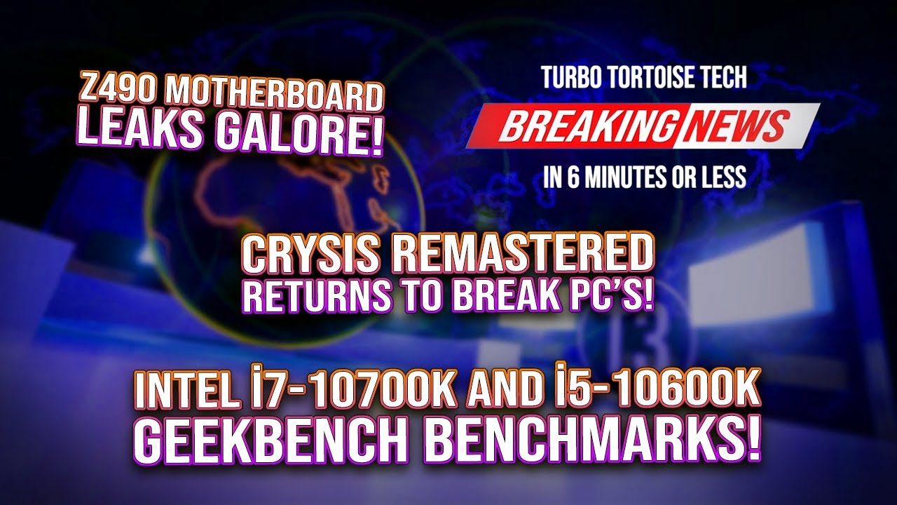 Tech news in 6 minutes or less Week 16 2020 - Z490 Leaks, Crysis back!, Intel pricing revealed!