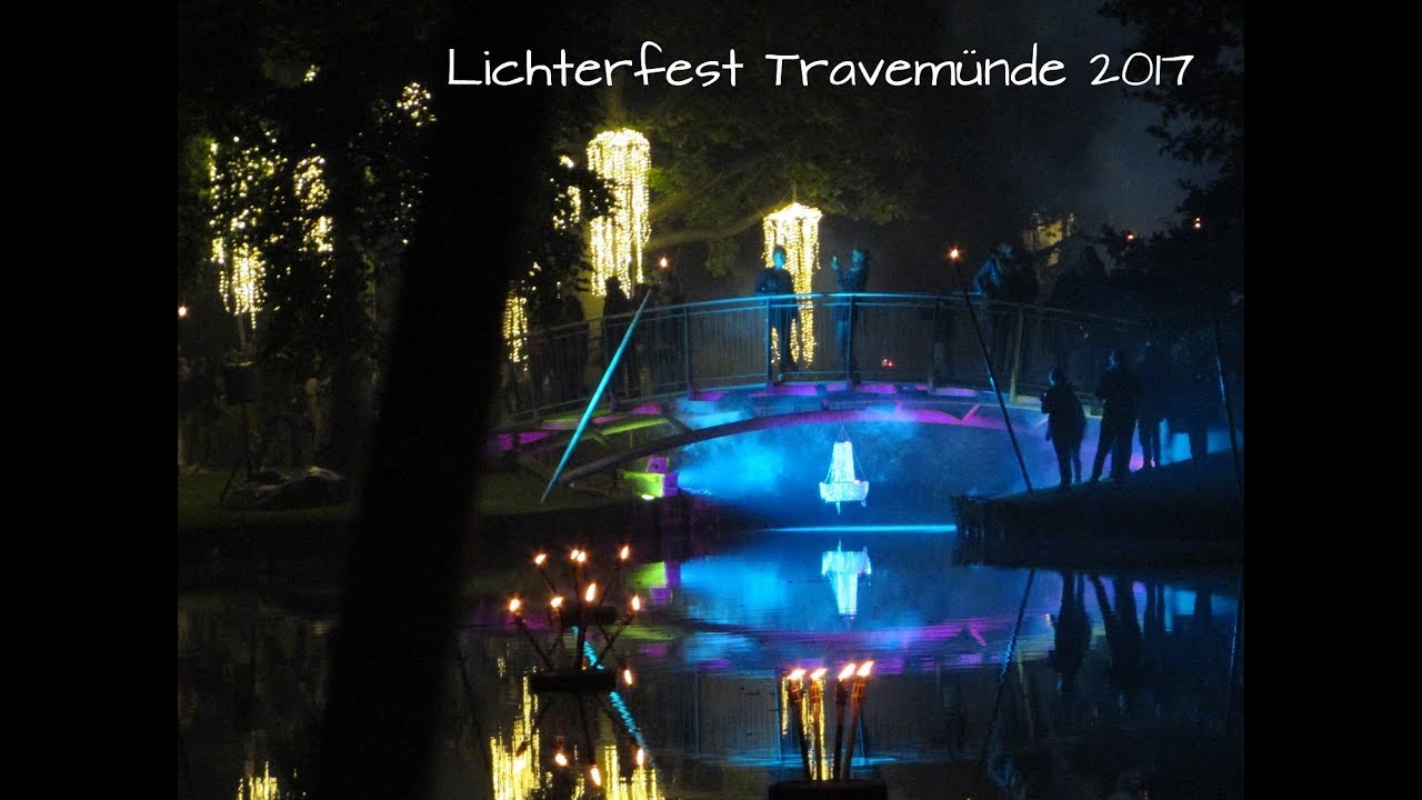 Lichterfest Travemünde 2017 - Magic Moments im Godewindpark  ★★★★★