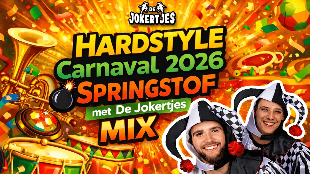 Hardstyle Carnaval 2026 Mix | Springstof met De Jokertjes