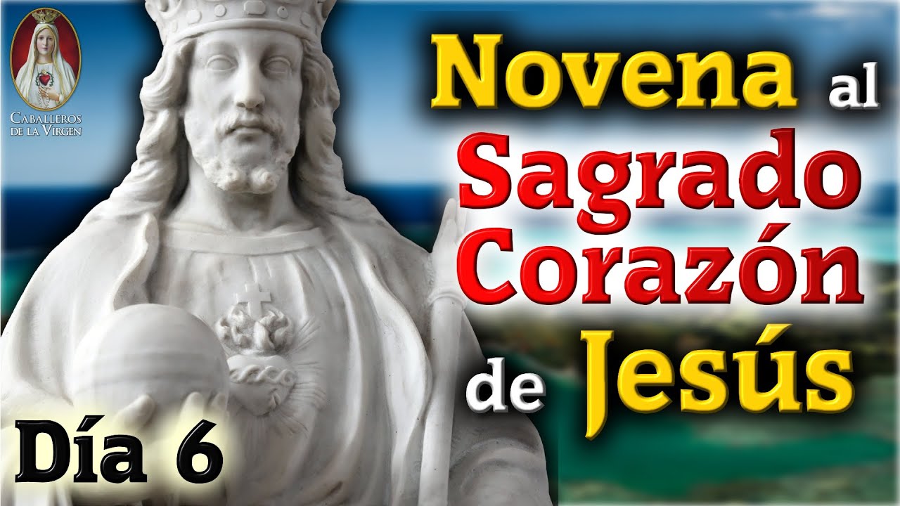 ❤️Día 6❤️‍🔥Novena al Sagrado Corazón de Jesús con los Caballeros de la Virgen🙏🏼Historia y Milagros