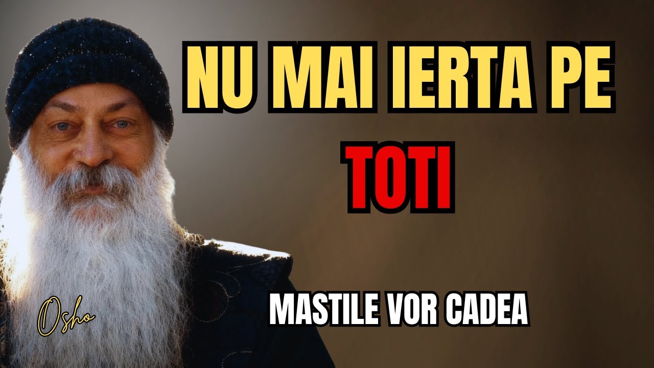 Cand Sufletele Trezite Nu Mai Iarta, Toate Mastile Cad - Osho
