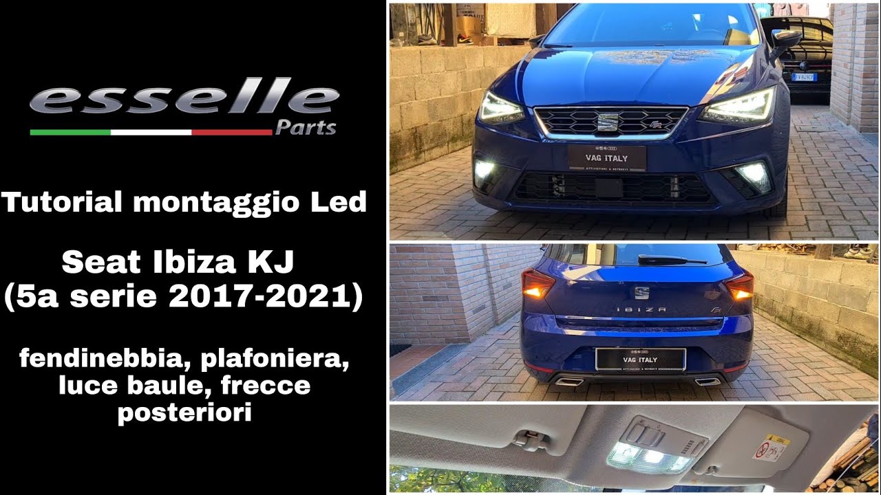 Tutorial montaggio lampade a LED su Seat Ibiza KJ (5a serie 2017-2021)