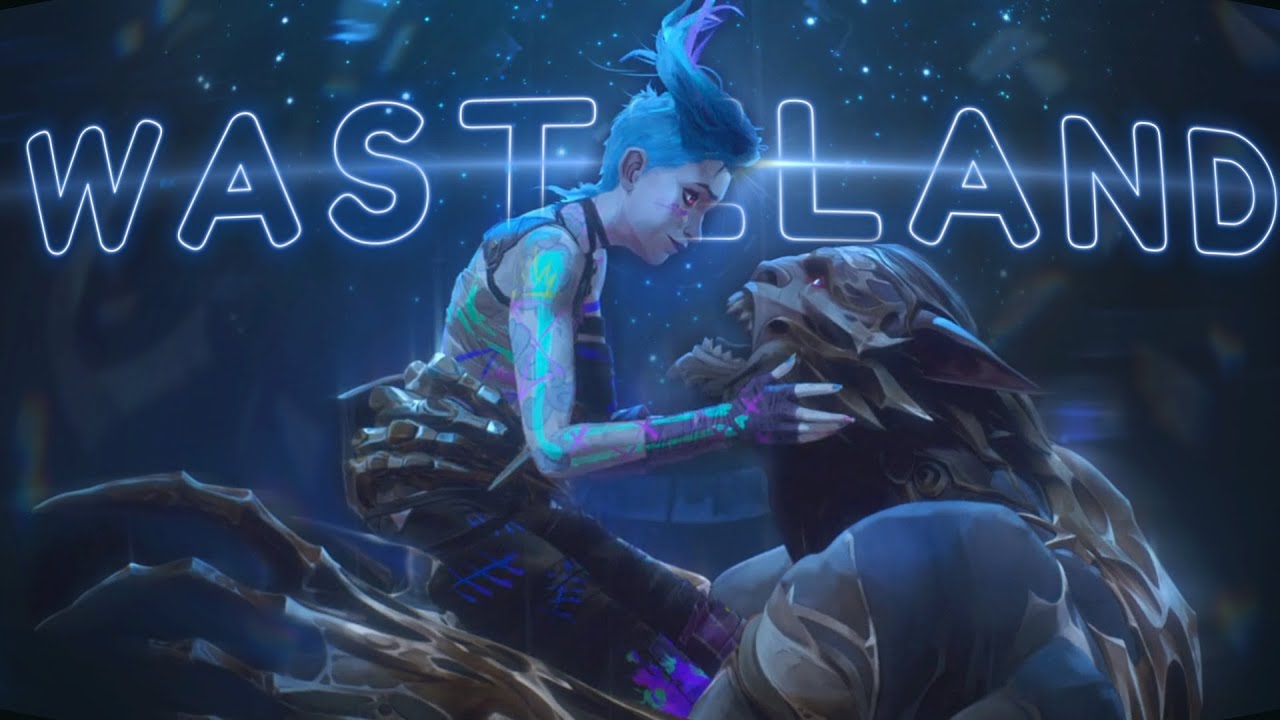 Arcane | Wasteland「AMV」