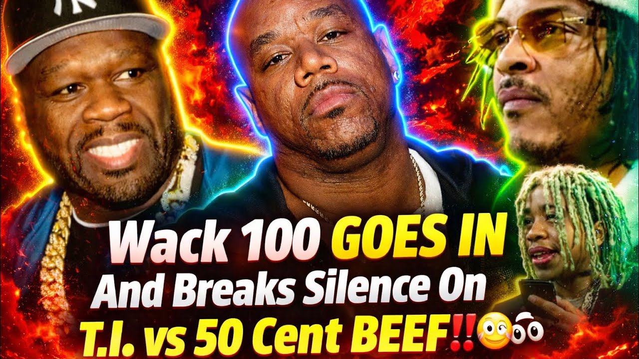 🧨[EXPLOSIVE] Wack 100 BREAKS SILENCE&mdash;IF Paperwork On 50 Cent Wheres It At⁉️&mdash;But There IS on T.I.‼️😳👀