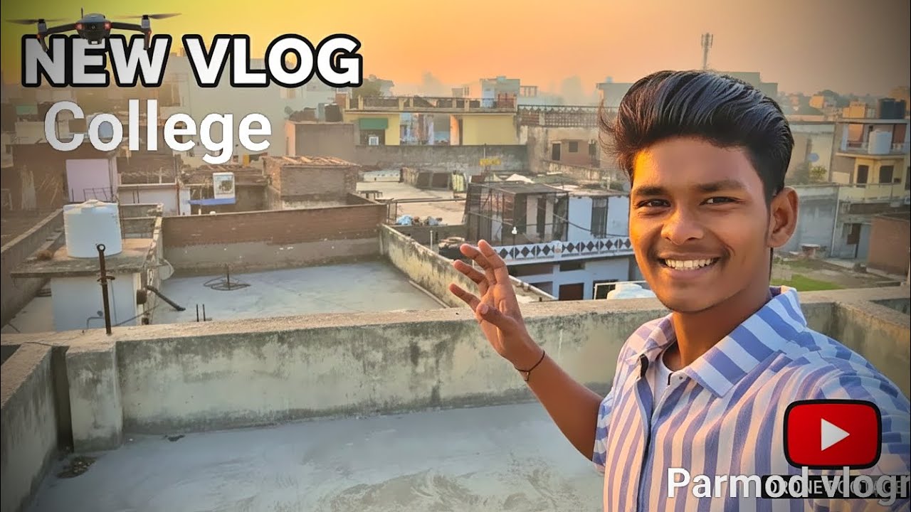 My New #vlog College ll