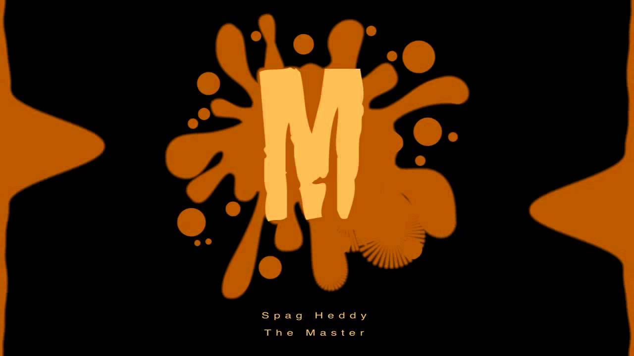 Spag Heddy - The Master