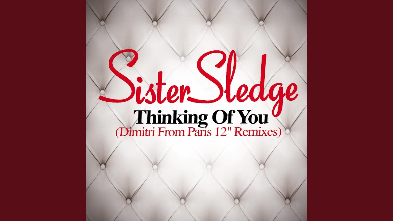Thinking of You (Dimitri from Paris Remix)