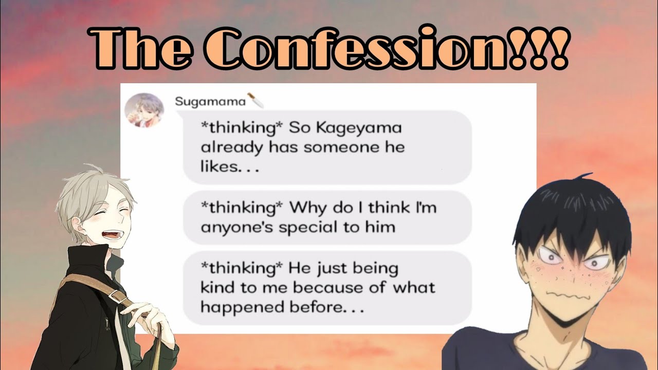 The Confession | KageSuga and TsukiHina feat other ships | part 2
