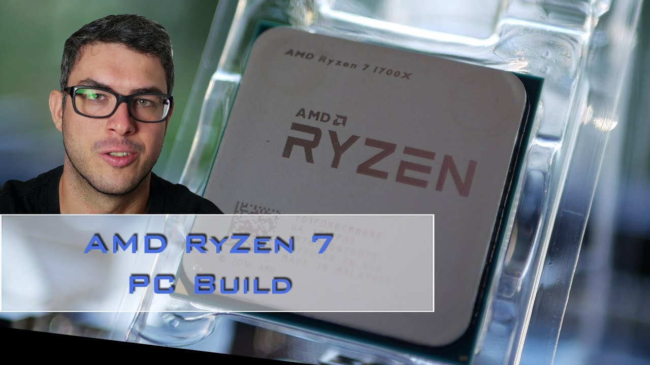 Test:: AMD RyZen 7 PC-System Unboxing, Build und Test [de]