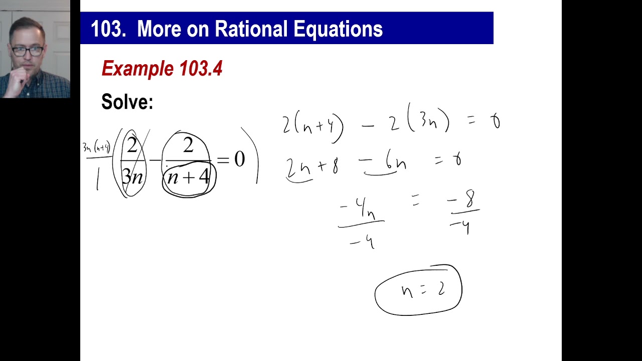 Saxon Math - Algebra 1: 3rd Edition (Lesson 103 - More on Rational Equations)