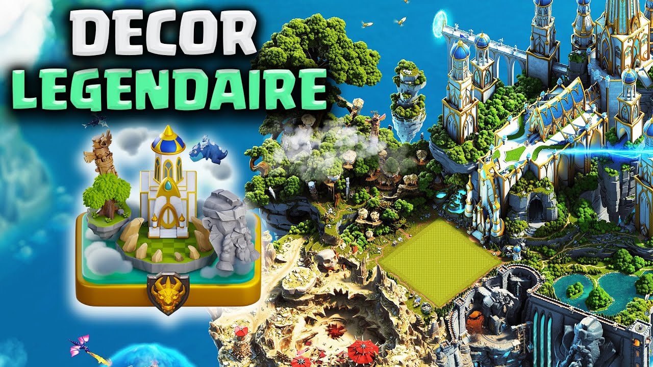 Nouveau Décor LEGENDAIRE : Enorme en Taille et en Prix | Clash of Clans