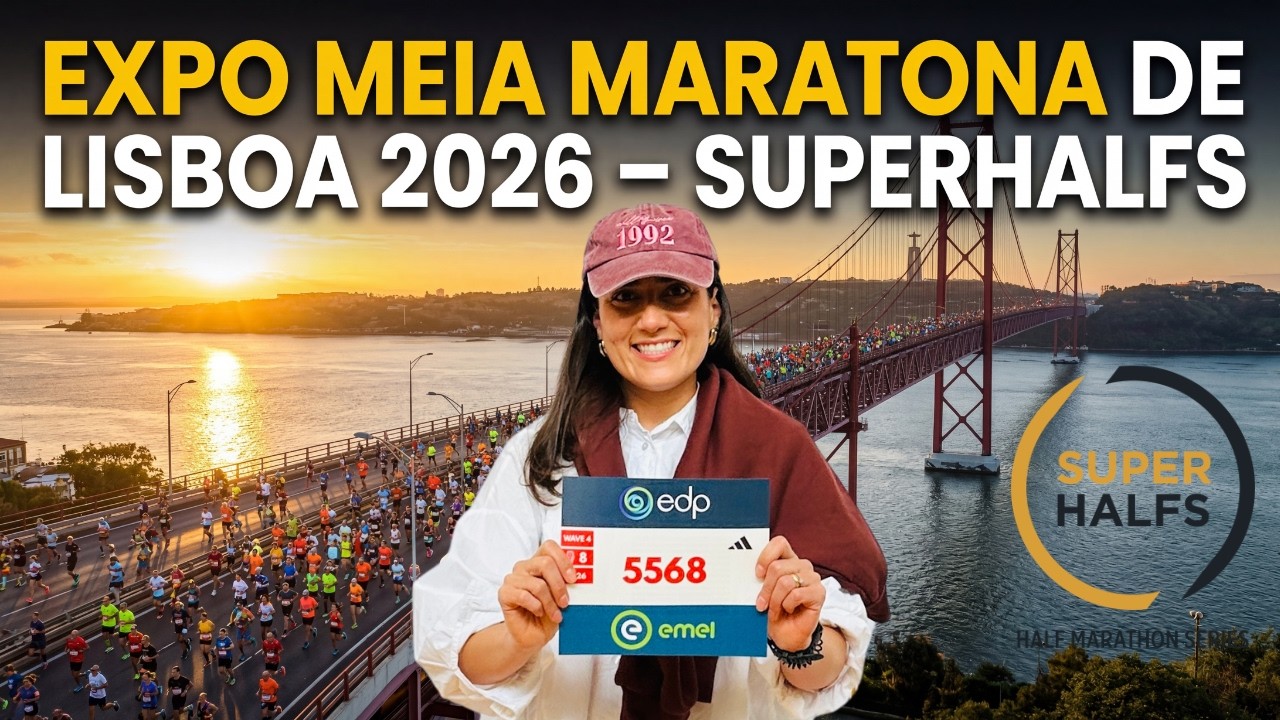 EXPO Meia Maratona de Lisboa 2026 🇵🇹 | Bastidores da SuperHalfs Lisbon Half Marathon