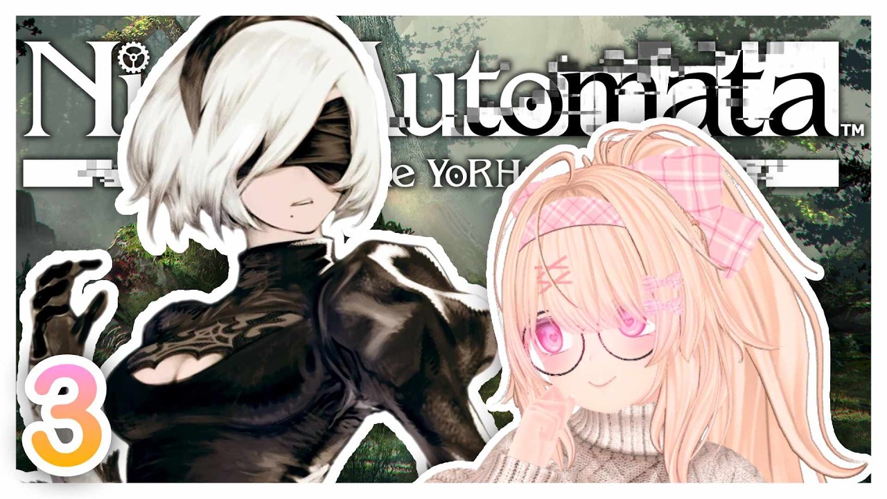 【 Nier: Automata 】Day 3 | Blind Playthrough