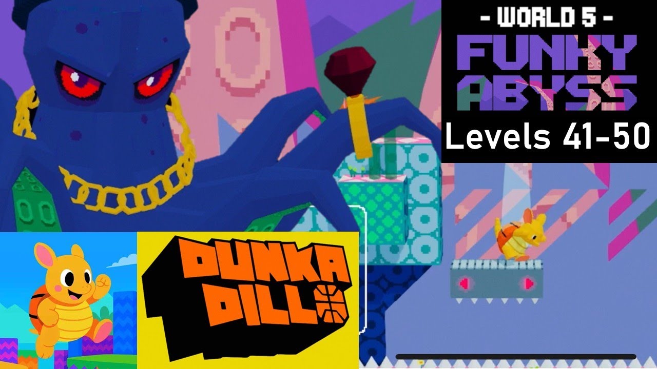 Dunkadillo - World 5 Levels 41-50 + Ending + Cards + Skip!!