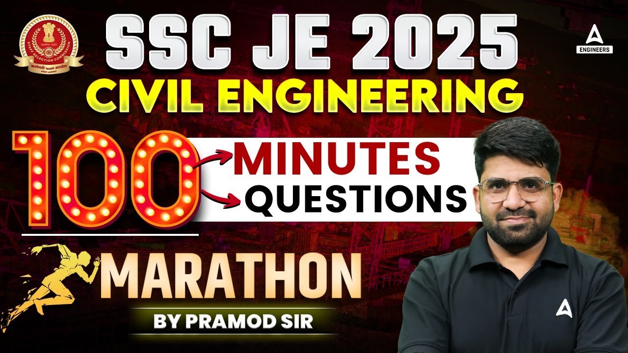 SSC JE 2025 Civil | 100 Minutes - 100 Questions Marathon | PYQ + Speed Practice | By Pramod Sir