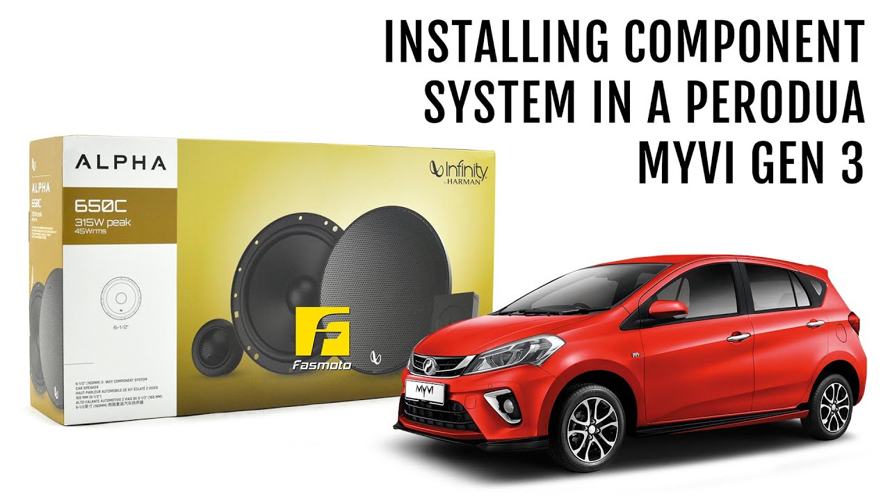 Cara Pasang Component Speaker Untuk Perodua MYVI Gen 3