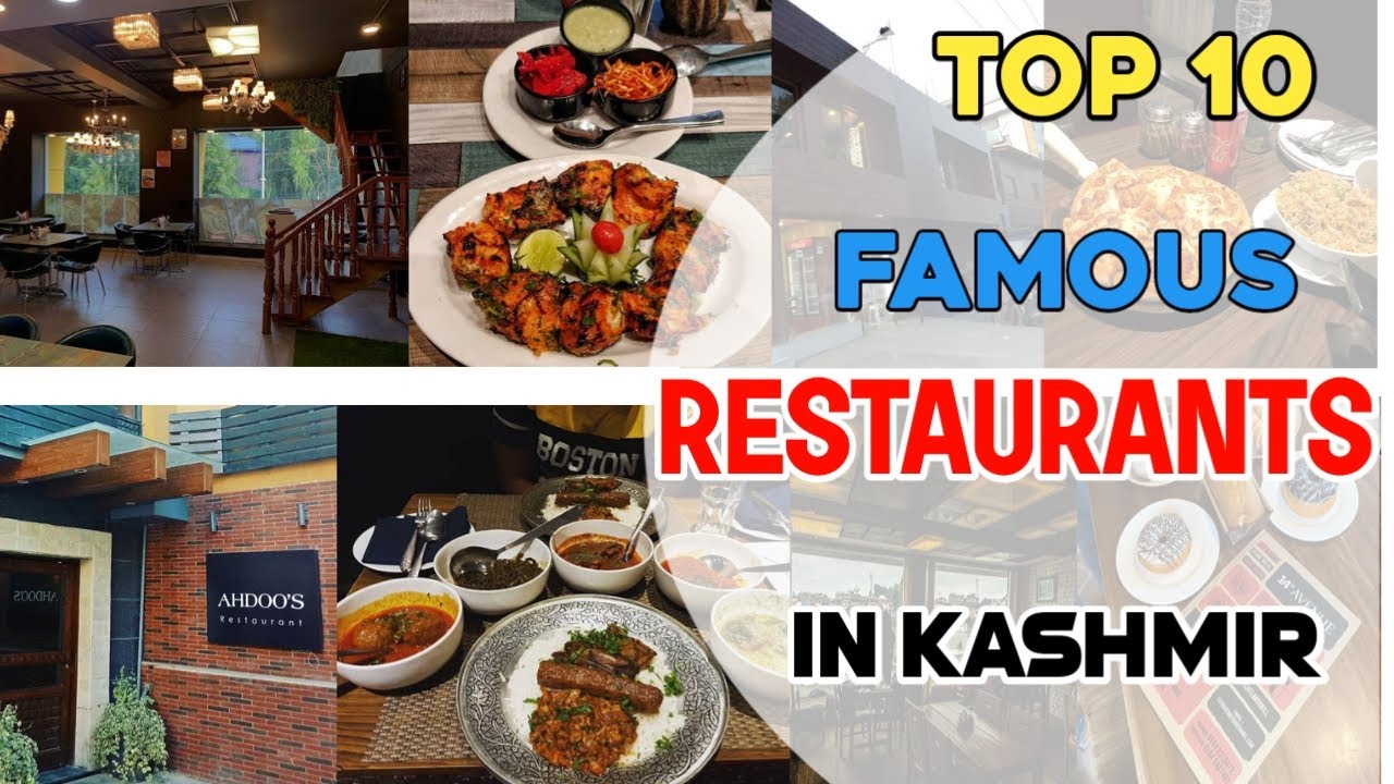 Top 10 Famous Restaurants In Kashmir, Best Restaurants in Kashmir