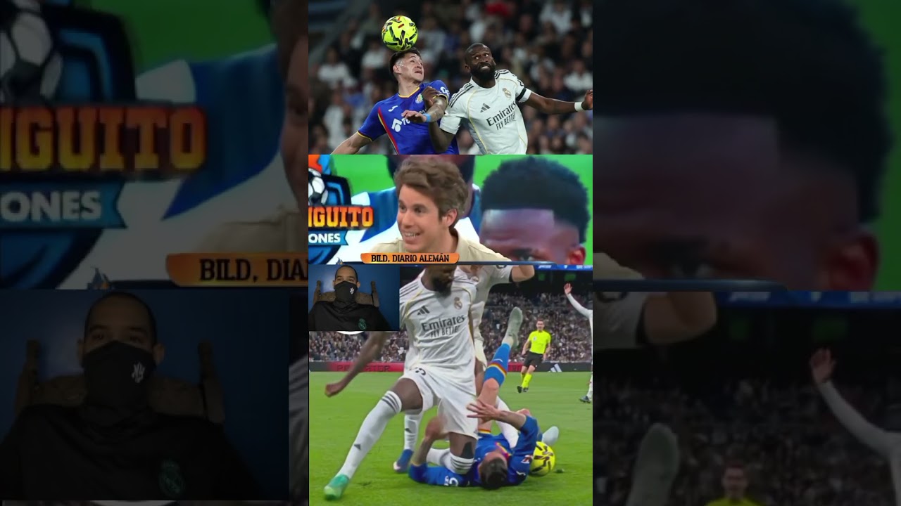 Rudiger polémica Real Madrid vs Getafe 0X1 