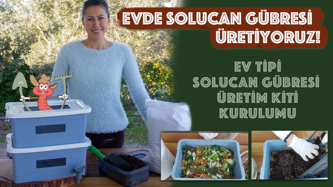 EV TİPİ SOLUCAN GÜBRESİ ÜRETİM KİTİ & KOMPOST KUTUSU  | SOLUCAN BAKIMI VE KOMPOST SÜREÇLERİ
