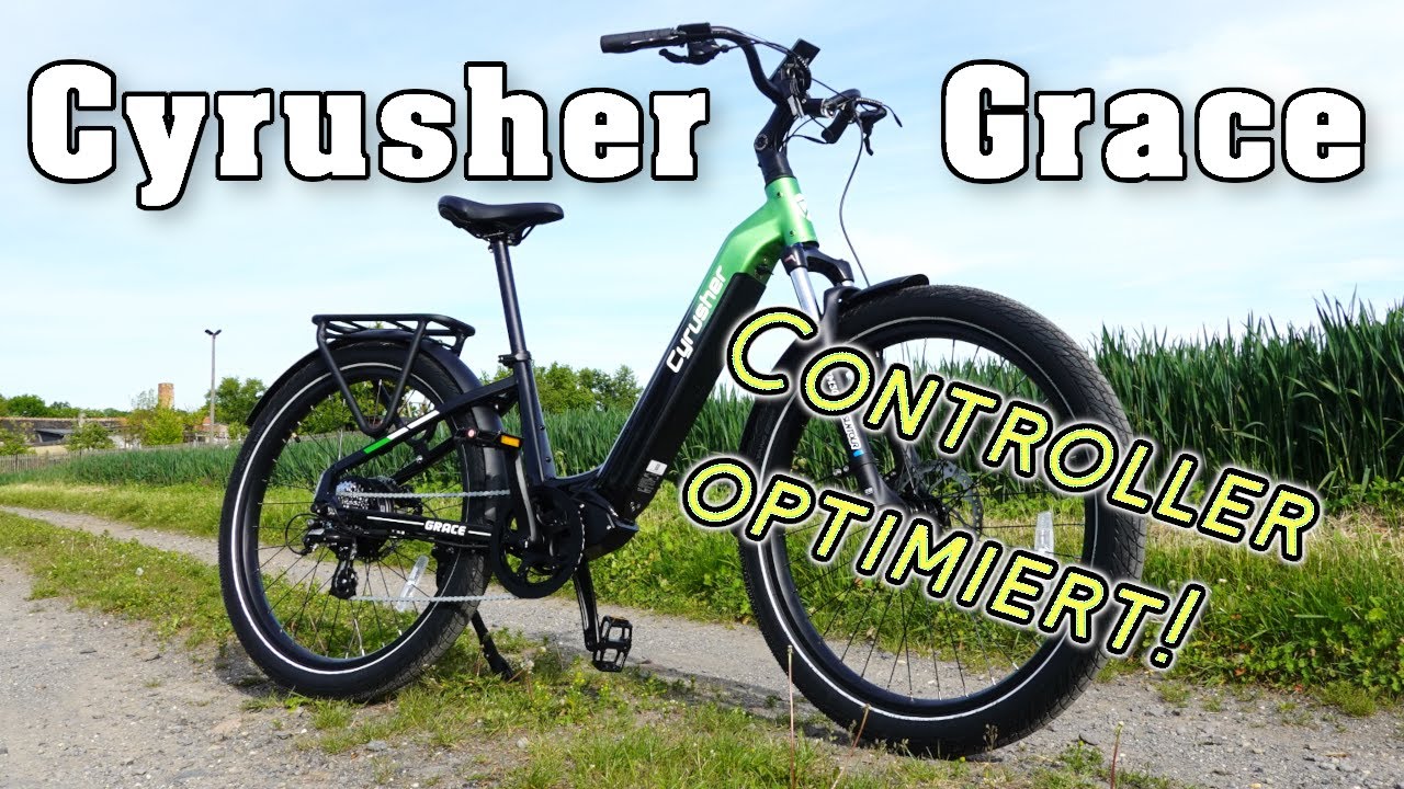Cyrusher Grace, mit optimierter Sensorik, Austausch des Controllers