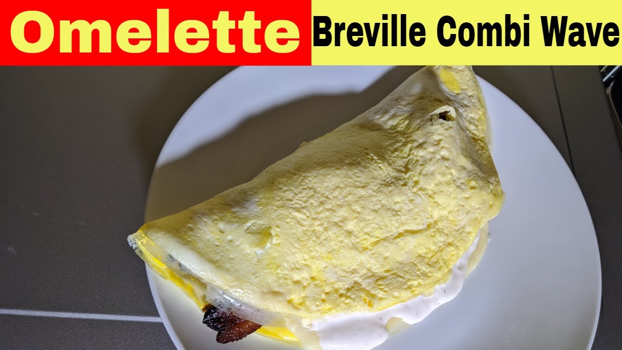 Омлет, рецепт Breville Combi Wave, аэрофритюрница, микроволновка, духовка