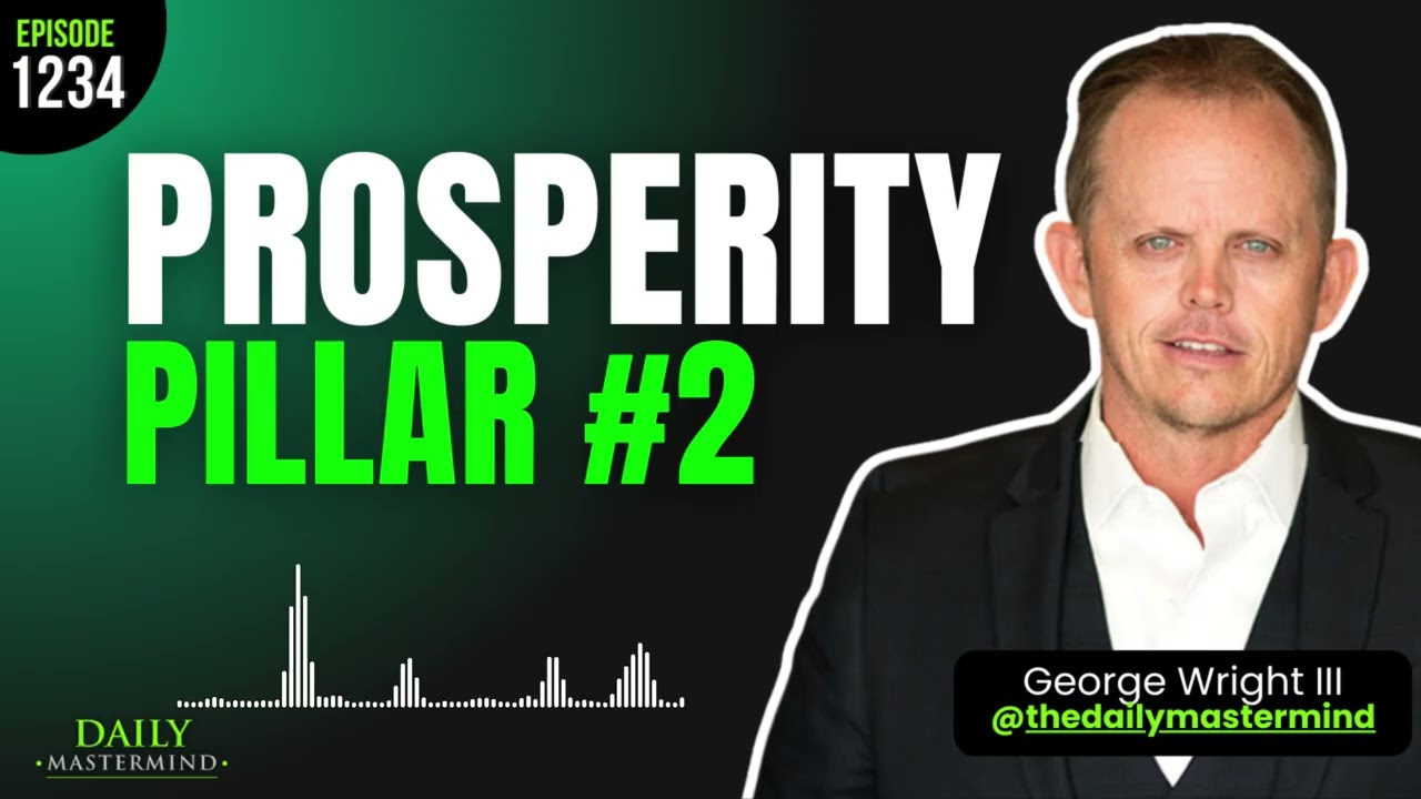 Prosperity Pillar #2: I Take Personal Responsibility