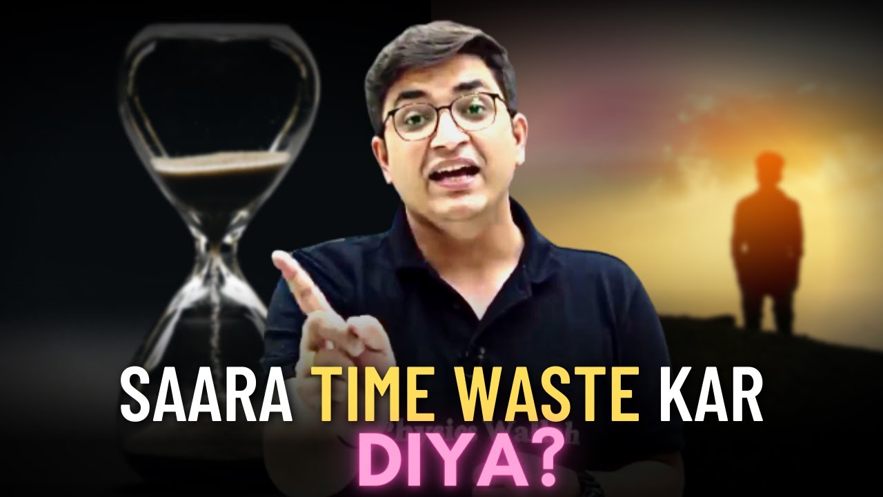 Feels like You Waste Time a lot?😨| ft. Sachin Sir🙏| Physics Wallah