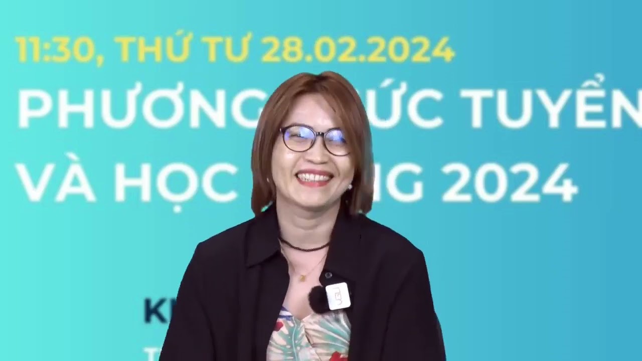 2024 TVTS #2 TÌM HIỂU PHƯƠNG THỨC TUYỂN SINH VÀ HỌC BỔNG 2024