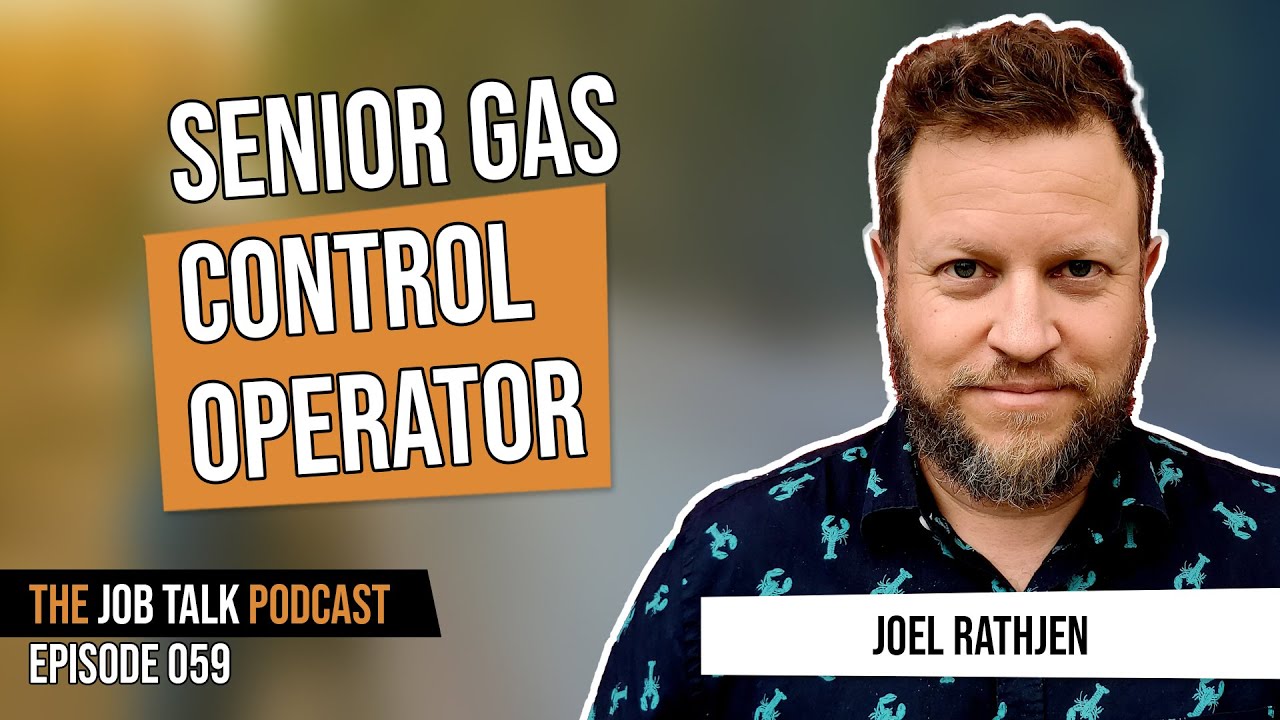 Senior Gas Control Operator Talk with Joel Rathjen (Long-Form)