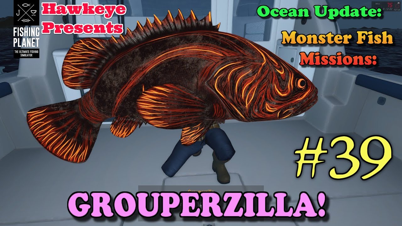 Fishing Planet #39 - S8 - Ocean Update: Monster Fish Missions - GROUPERZILLA!