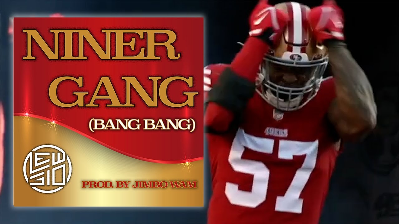 Niner Gang (Bang Bang) 49ers ANTHEM (Visualizer)
